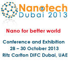 Nanotech Dubai 2013 Conference - Dubai, UAE