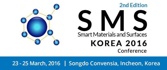 2nd Edition Smart Materials & Surfaces Conference, SMS KOREA 2016