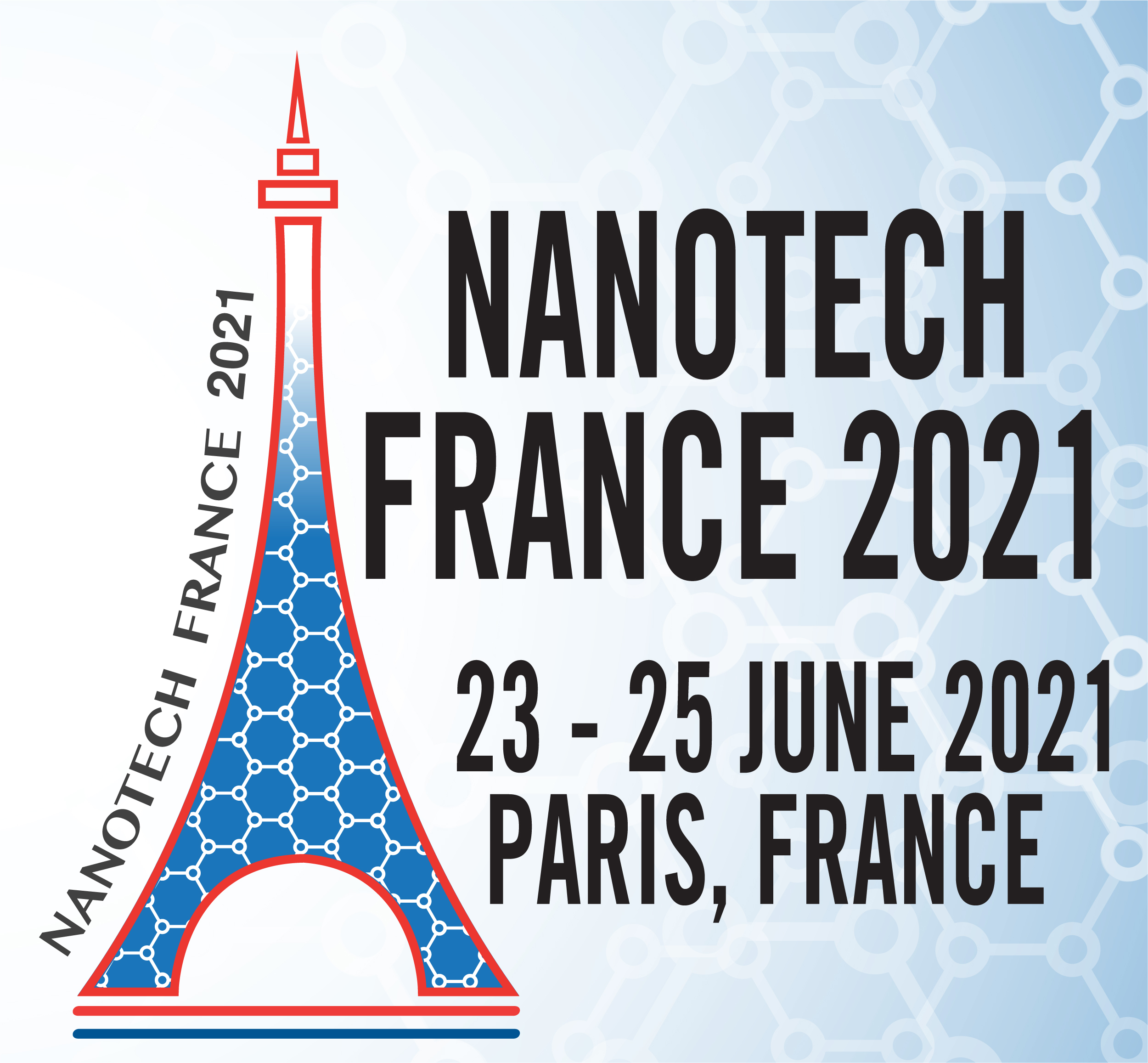 Nanotech France 2020 Conference and Exhibition - Paris, France, 23 - 25 June, 2021