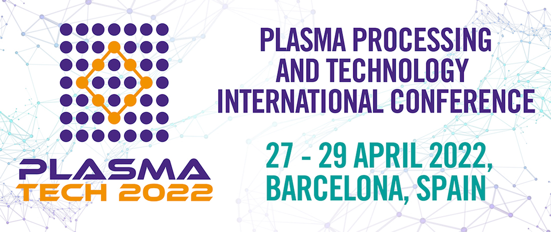 Plasma Processing and Technology International Conference 2022