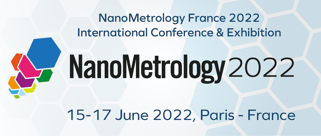 The 7th Ed. of NanoMetrology 2022 International Conference