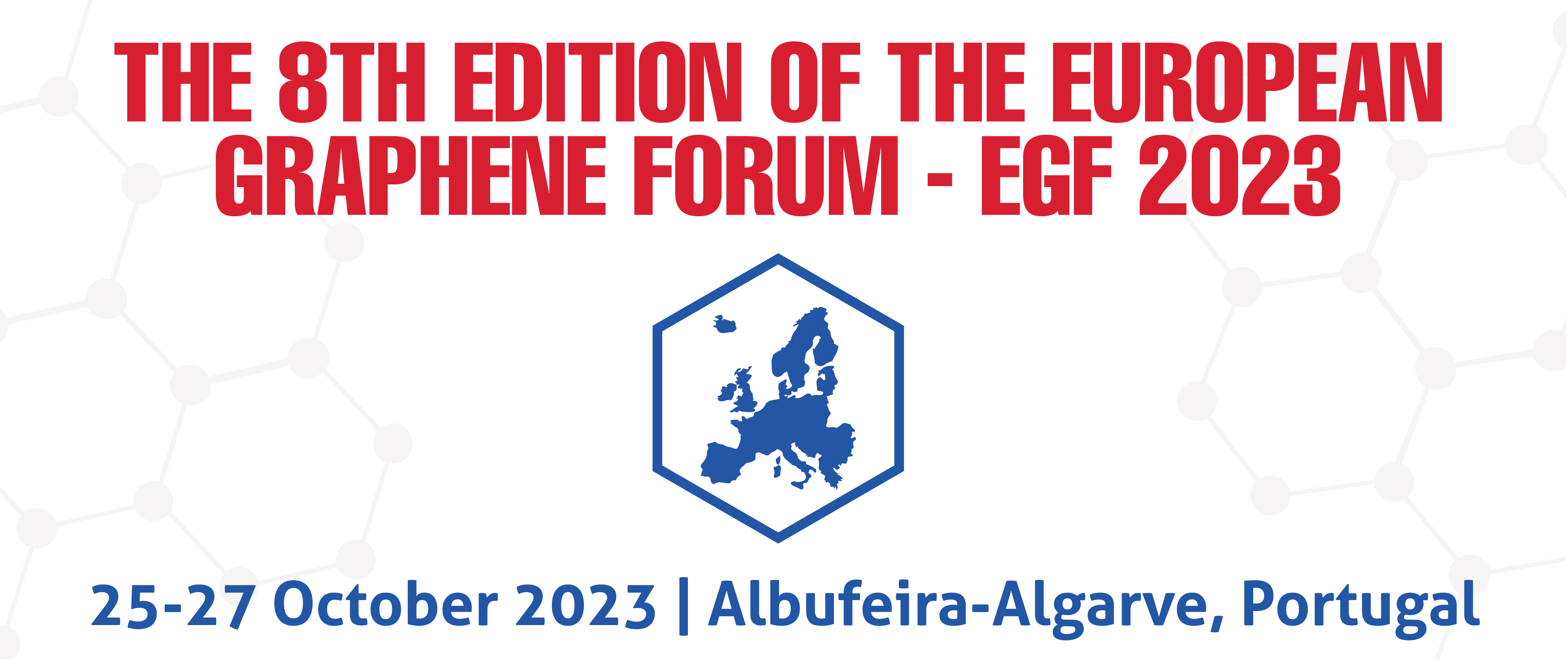 The 8th Ed. of the European Graphene Forum - EGF 2023
