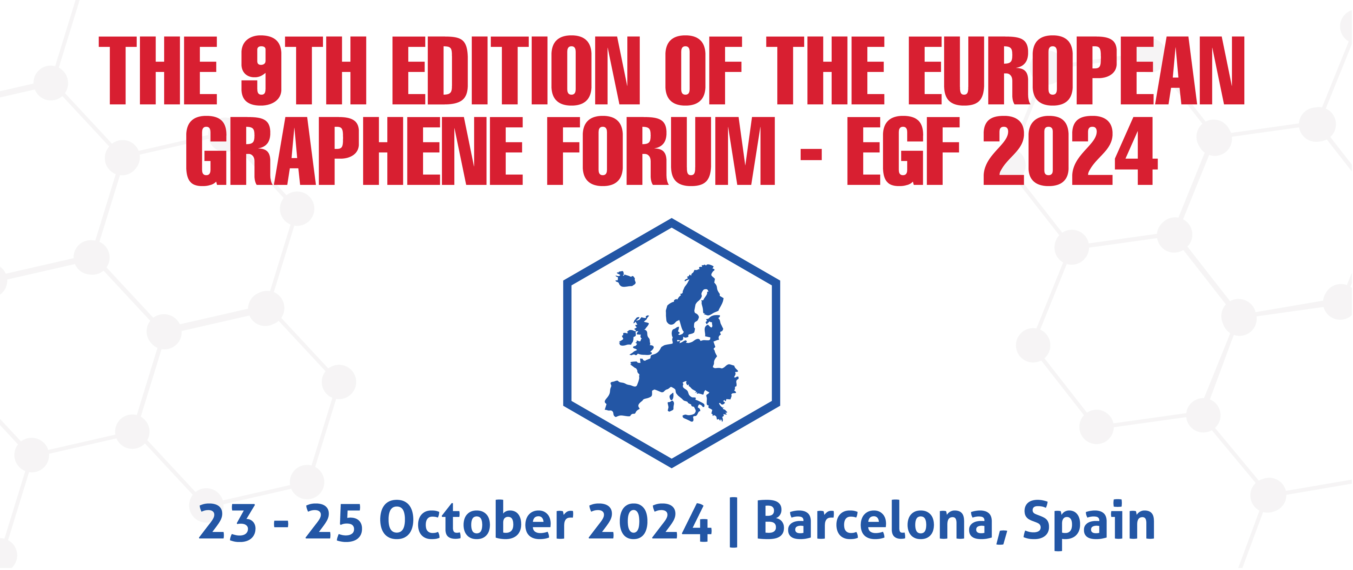 The 9th Ed. of the European Graphene Forum - EGF 2024