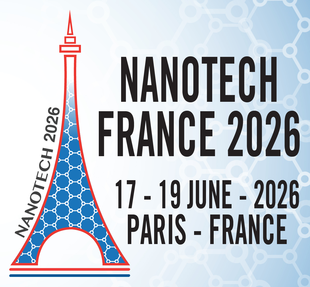 The 11th ed. of Nanotech France 2026 Int. Conference and Exhibition