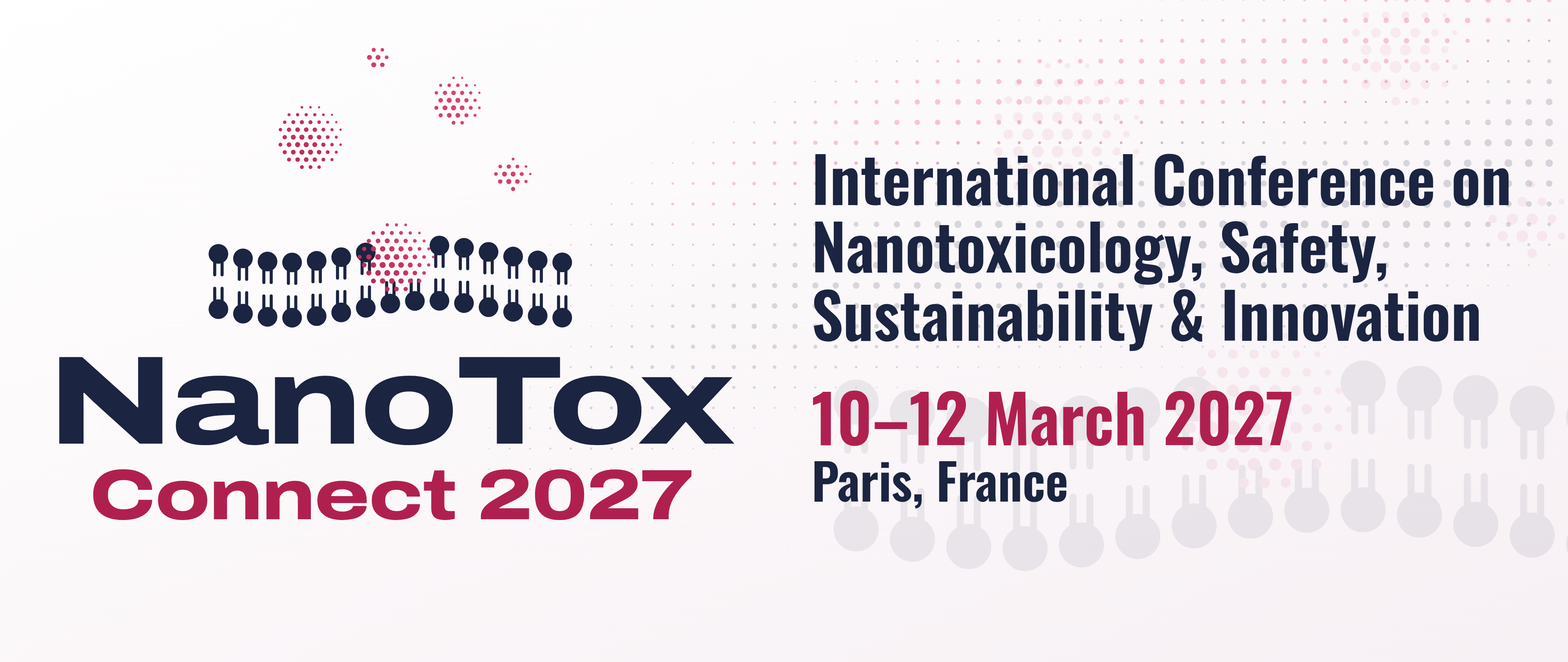 NanoTox Connect 2027: International Conference on Nanotoxicology, Safety, Sustainability & Innovation
