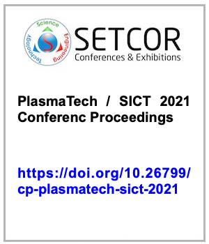 Plasma Processing and Technology International Conference (Plasma Tech 2021)